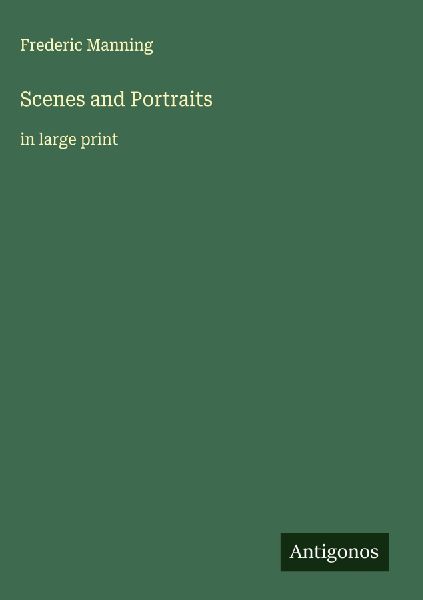 Scenes and Portraits: in large print