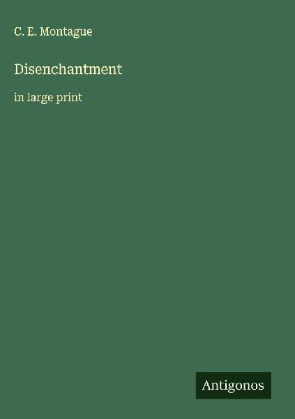 Disenchantment: in large print