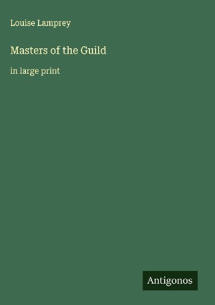 Masters of the Guild: in large print