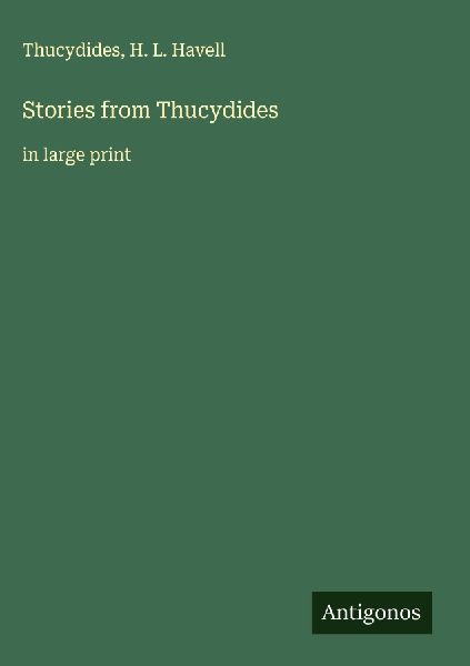 Stories from Thucydides: in large print