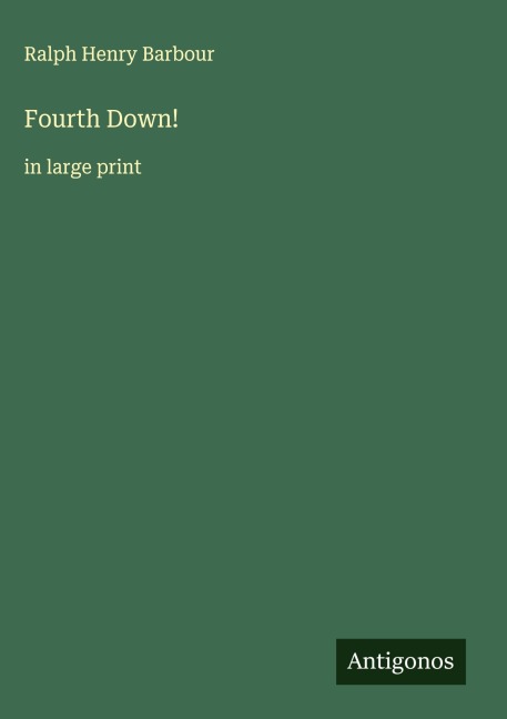 Fourth Down!: in large print
