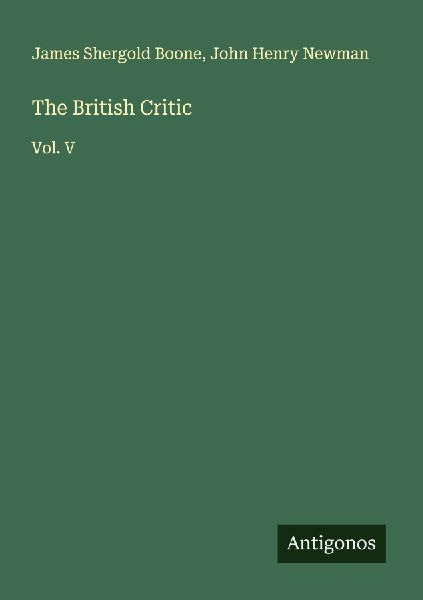The British Critic: Vol. V