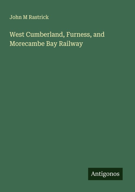 West Cumberland, Furness, and Morecambe Bay Railway