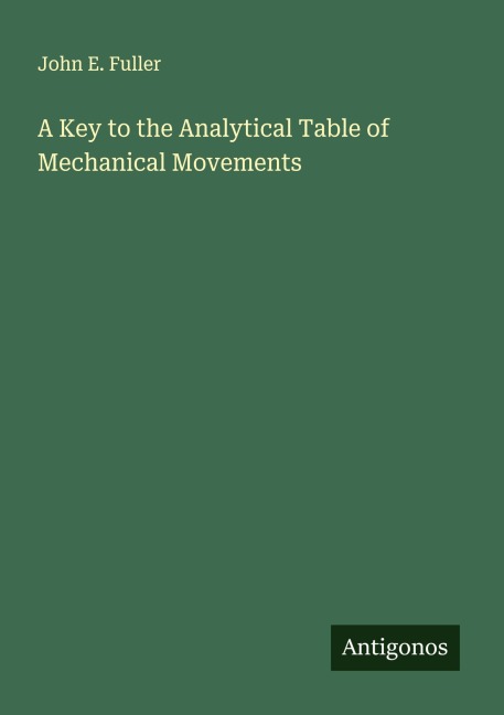A Key to the Analytical Table of Mechanical Movements