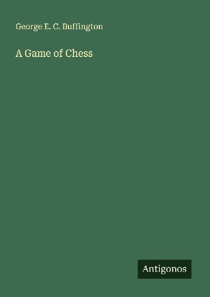 A Game of Chess