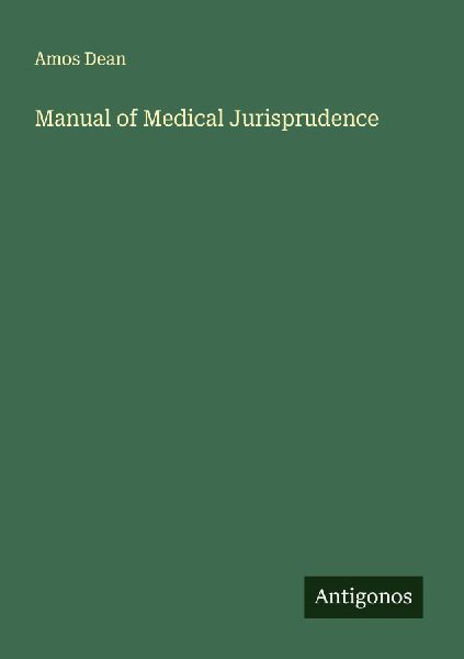 Manual of Medical Jurisprudence