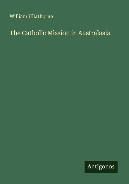 The Catholic Mission in Australasia