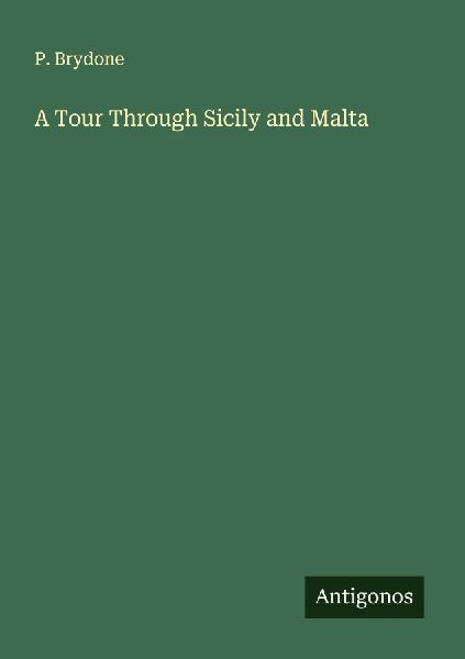 A Tour Through Sicily and Malta