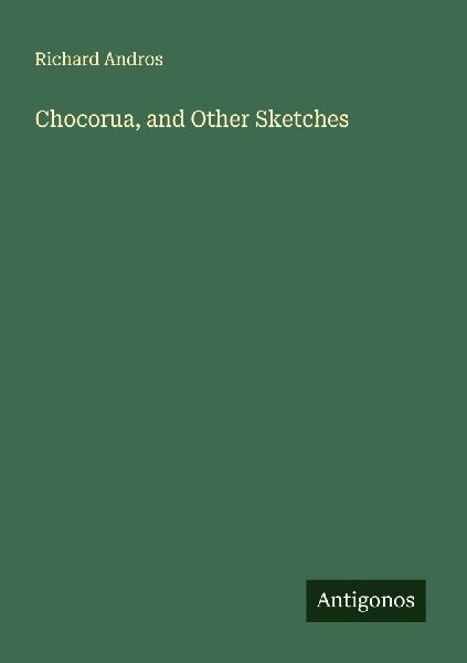 Chocorua, and Other Sketches