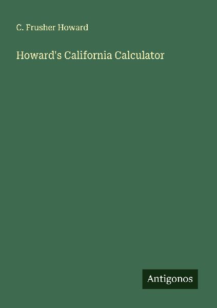 Howards California Calculator