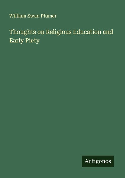 Thoughts on Religious Education and Early Piety