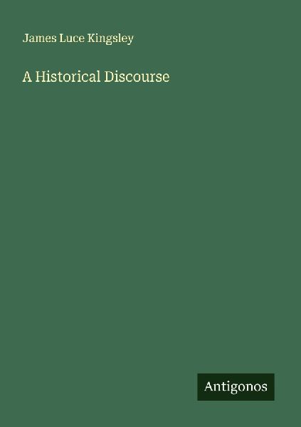 A Historical Discourse