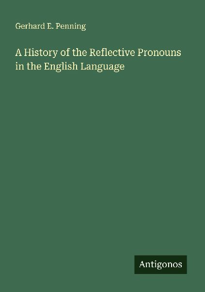 A History of the Reflective Pronouns in the English Language