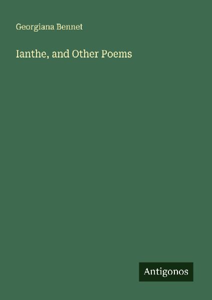 Ianthe, and Other Poems
