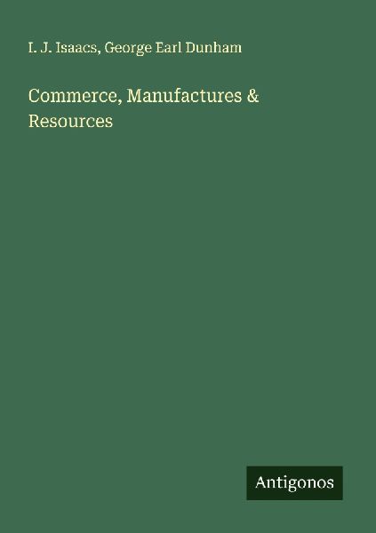Commerce, Manufactures & Resources