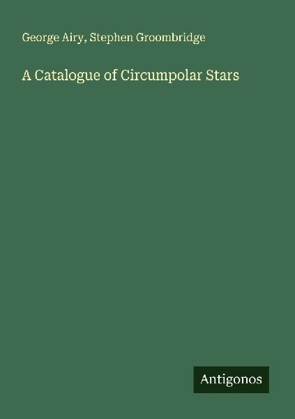 A Catalogue of Circumpolar Stars