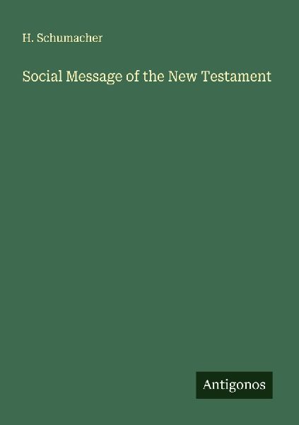 Social Message of the New Testament
