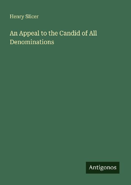 An Appeal to the Candid of All Denominations