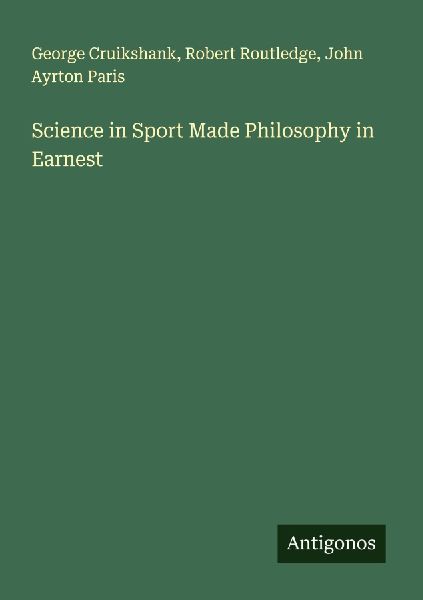 Science in Sport Made Philosophy in Earnest