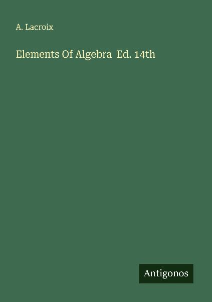 Elements Of Algebra  Ed. 14th