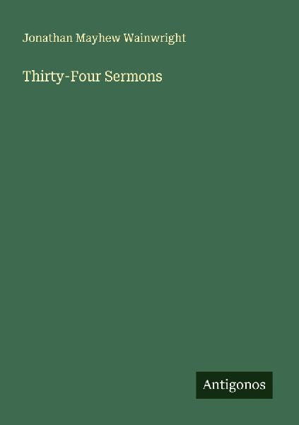 Thirty-Four Sermons