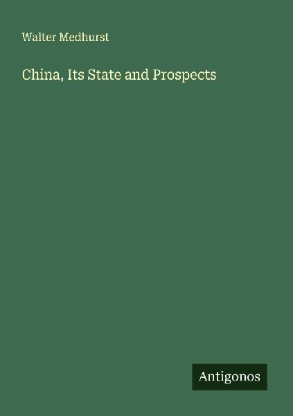 China, Its State and Prospects