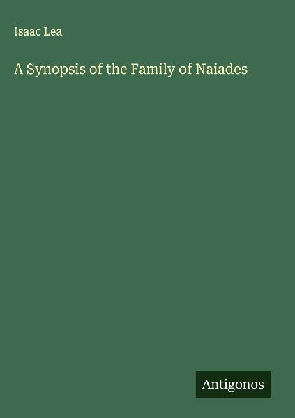 A Synopsis of the Family of Naiades
