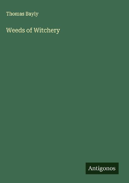 Weeds of Witchery
