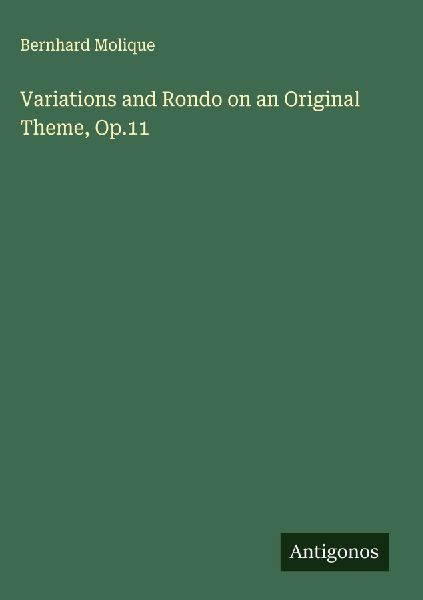 Variations and Rondo on an Original Theme, Op.11