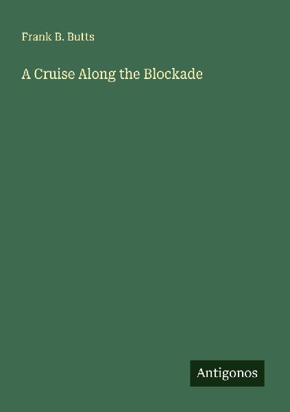 A Cruise Along the Blockade