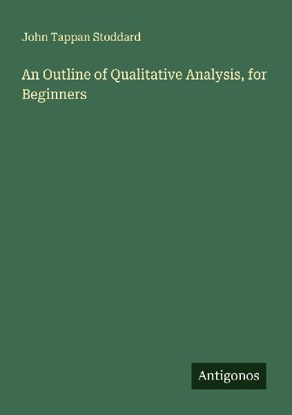 An Outline of Qualitative Analysis, for Beginners