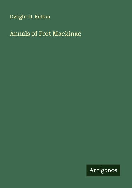 Annals of Fort Mackinac