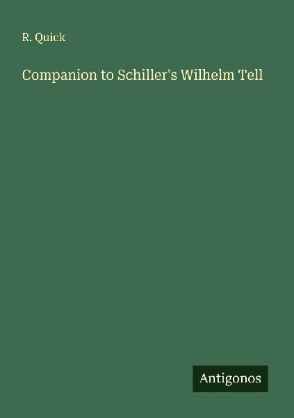 Companion to Schillers Wilhelm Tell