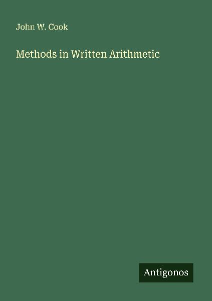 Methods in Written Arithmetic