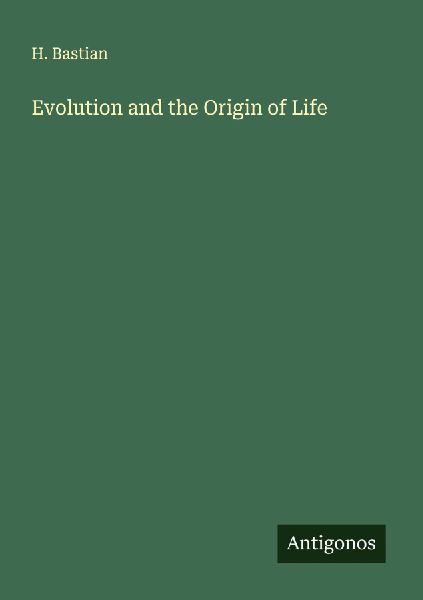Evolution and the Origin of Life