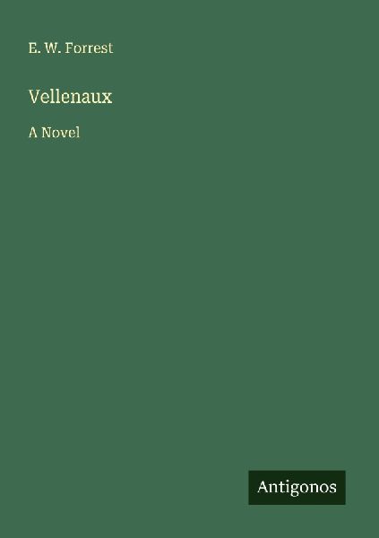 Vellenaux: A Novel