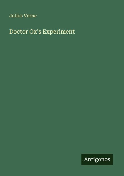 Doctor Oxs Experiment