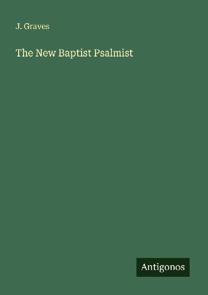 The New Baptist Psalmist