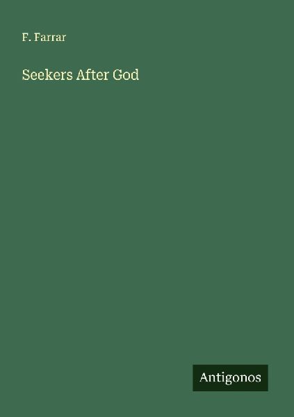 Seekers After God