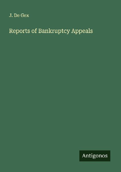 Reports of Bankruptcy Appeals