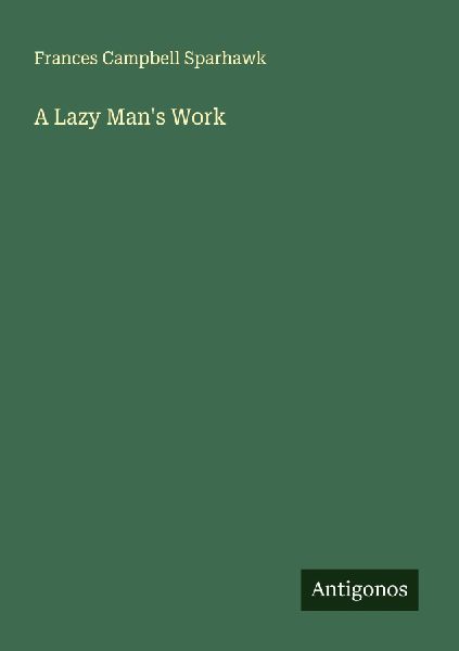 A Lazy Mans Work