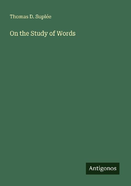 On the Study of Words