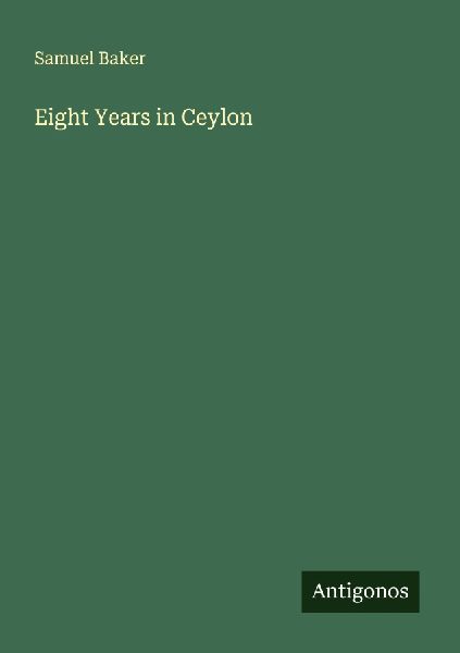 Eight Years in Ceylon