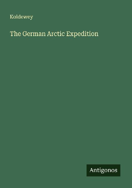 The German Arctic Expedition