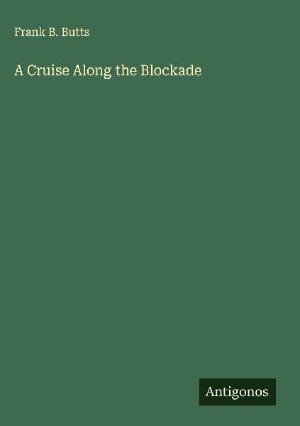 A Cruise Along the Blockade