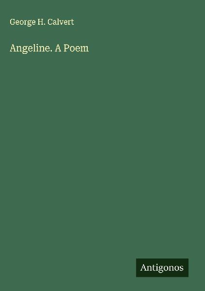 Angeline. A Poem