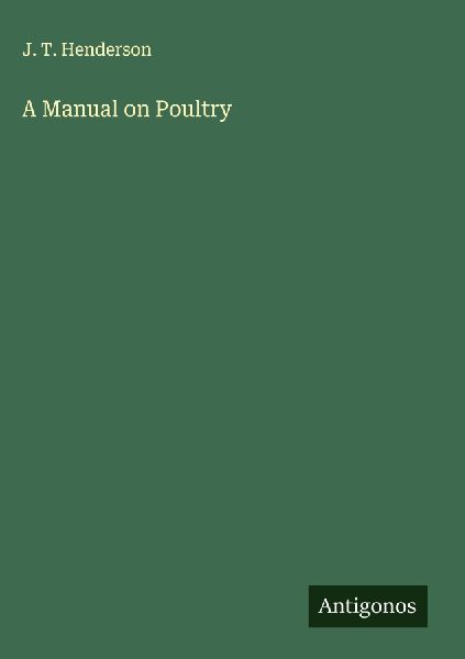 A Manual on Poultry