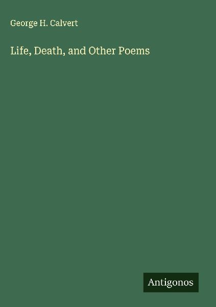 Life, Death, and Other Poems