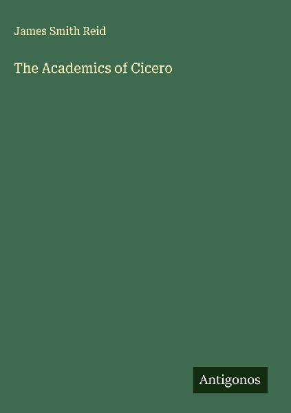 The Academics of Cicero
