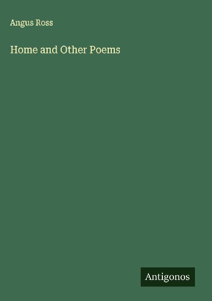 Home and Other Poems